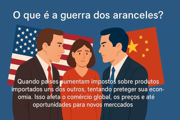 O que é a guerra dos aranceles?